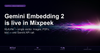 Gemini Embedding 2 is Live: embed multiple files into one vector